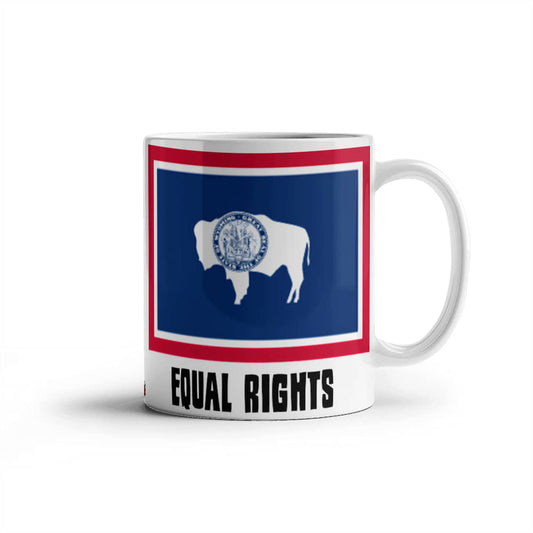 Equal Rights (Wyoming) Mug 11 oz.