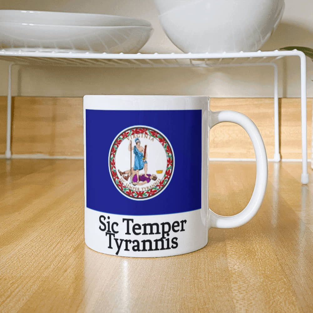 Thus Always To Tyrannts (Sic Temper Tyrannis) Mug 11oz.