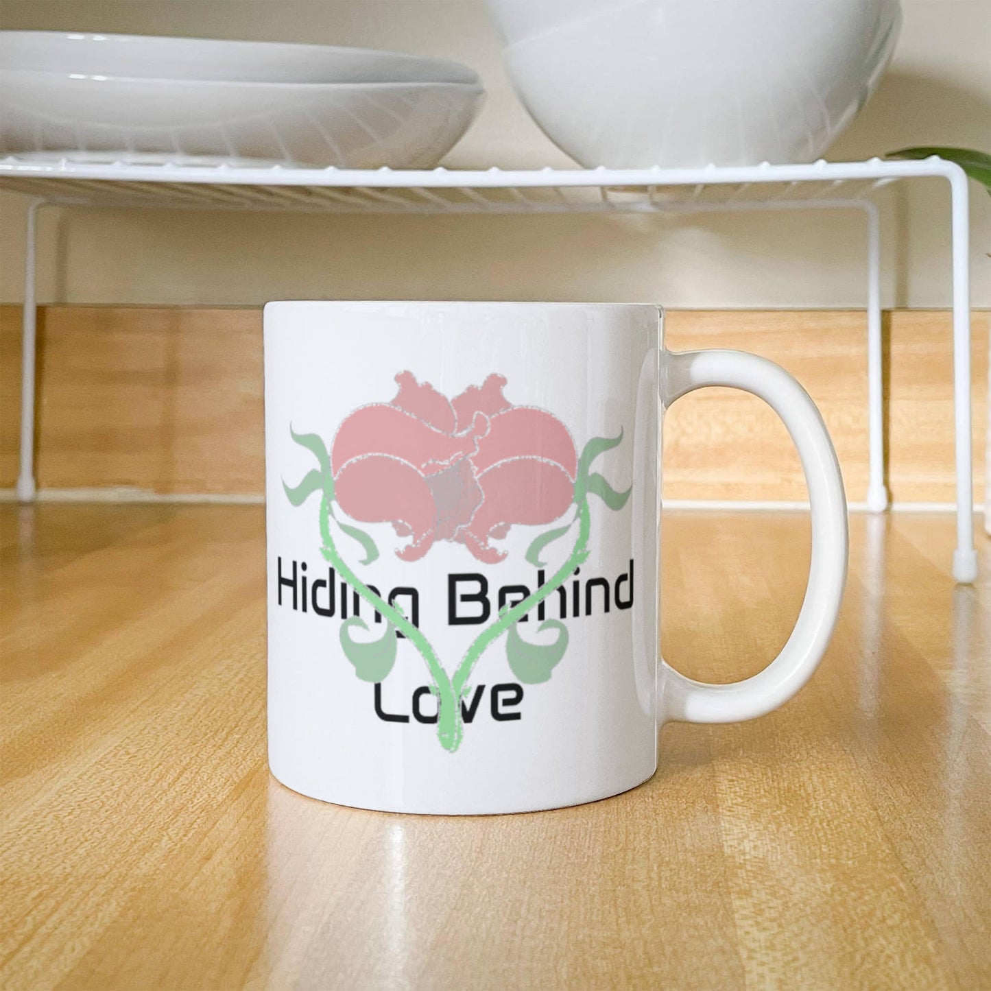 Hiding Behind Love Mug 11 oz.