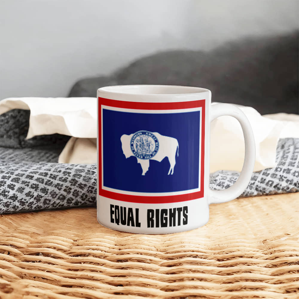 Equal Rights (Wyoming) Mug 11 oz.