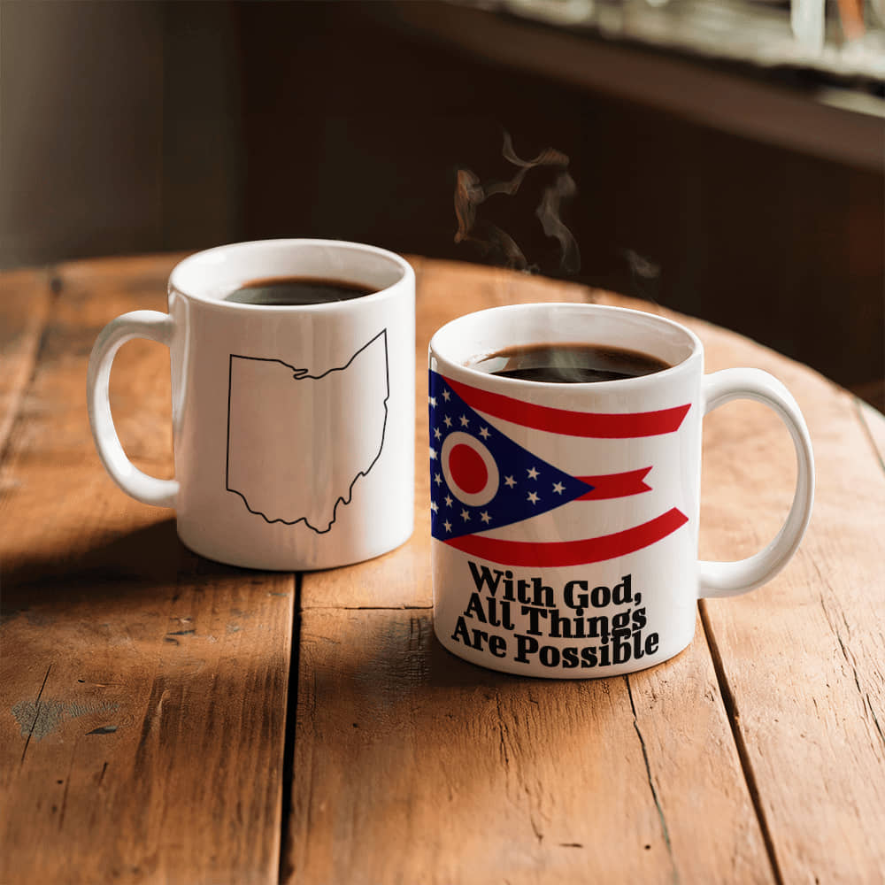 With God, All Things Are Possible (Ohio) Mug 11 oz.