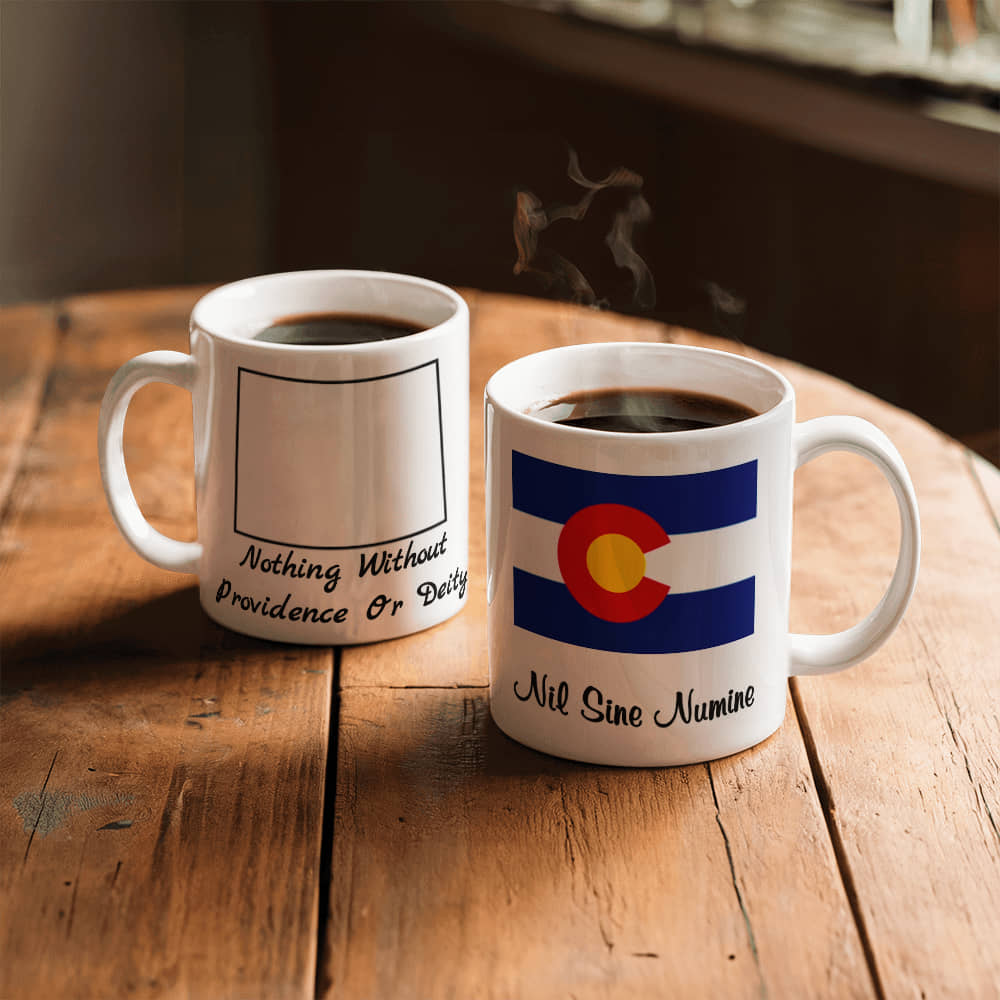 Nothing Without Providence Or Deity (Colorado) Mug 11 oz.