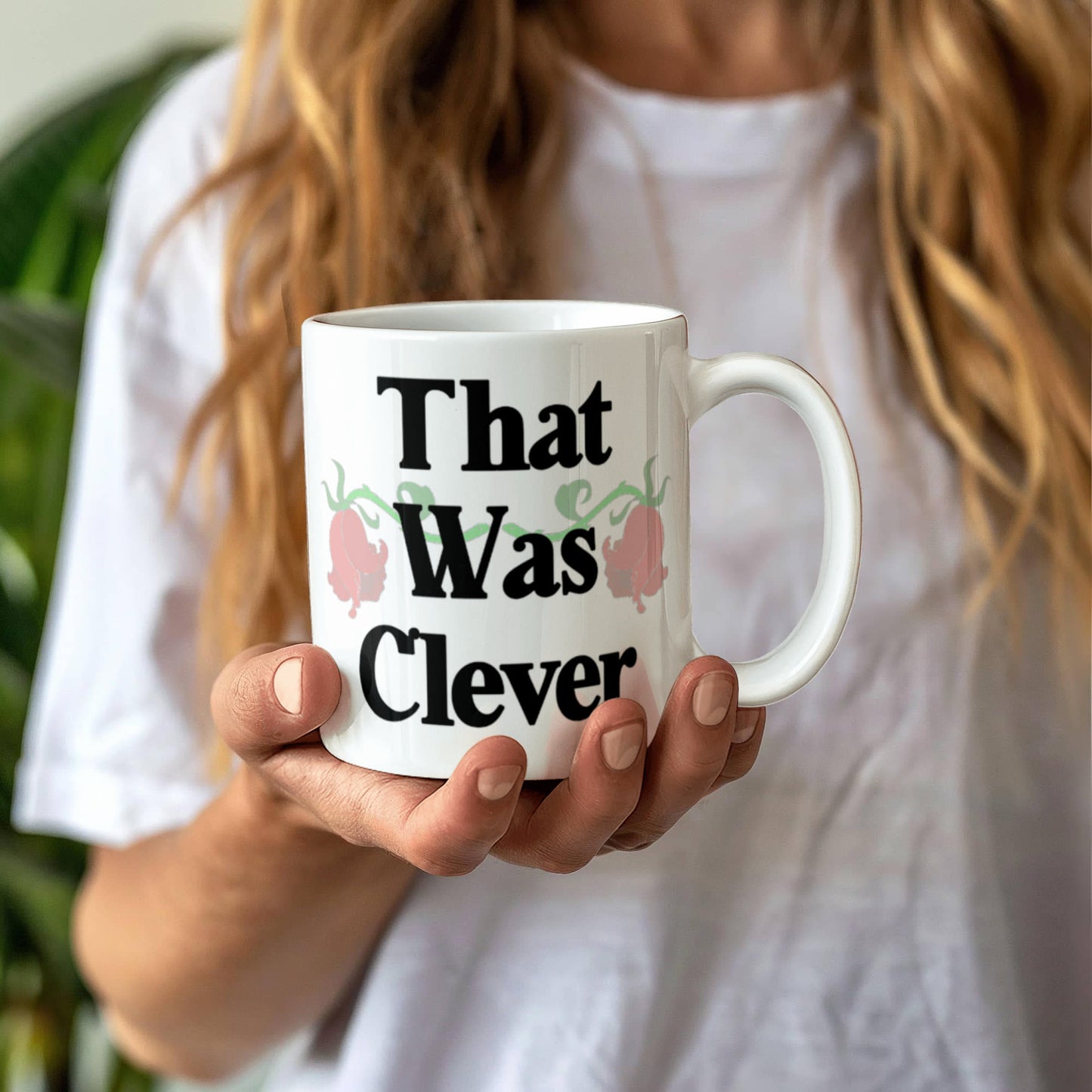 That Was Clever Mug 11 oz.