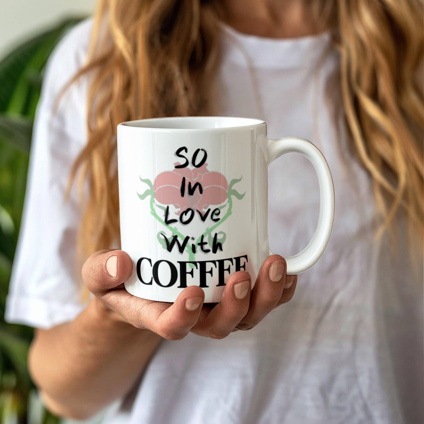 SO In Love With Coffee Mug 11 oz.