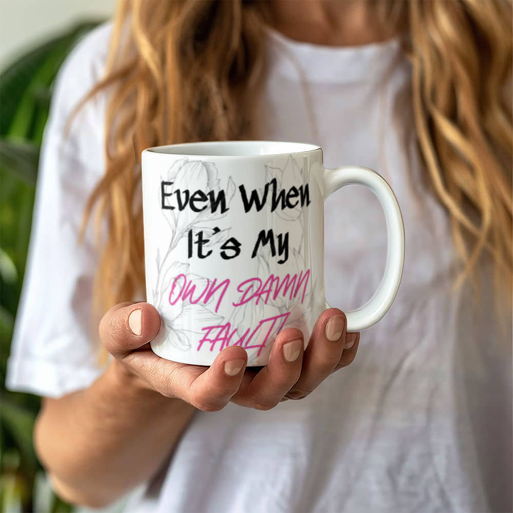 I Blame Everything On My Husband Mug 11 oz.