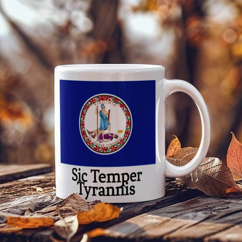 Thus Always To Tyrannts (Sic Temper Tyrannis) Mug 11oz.