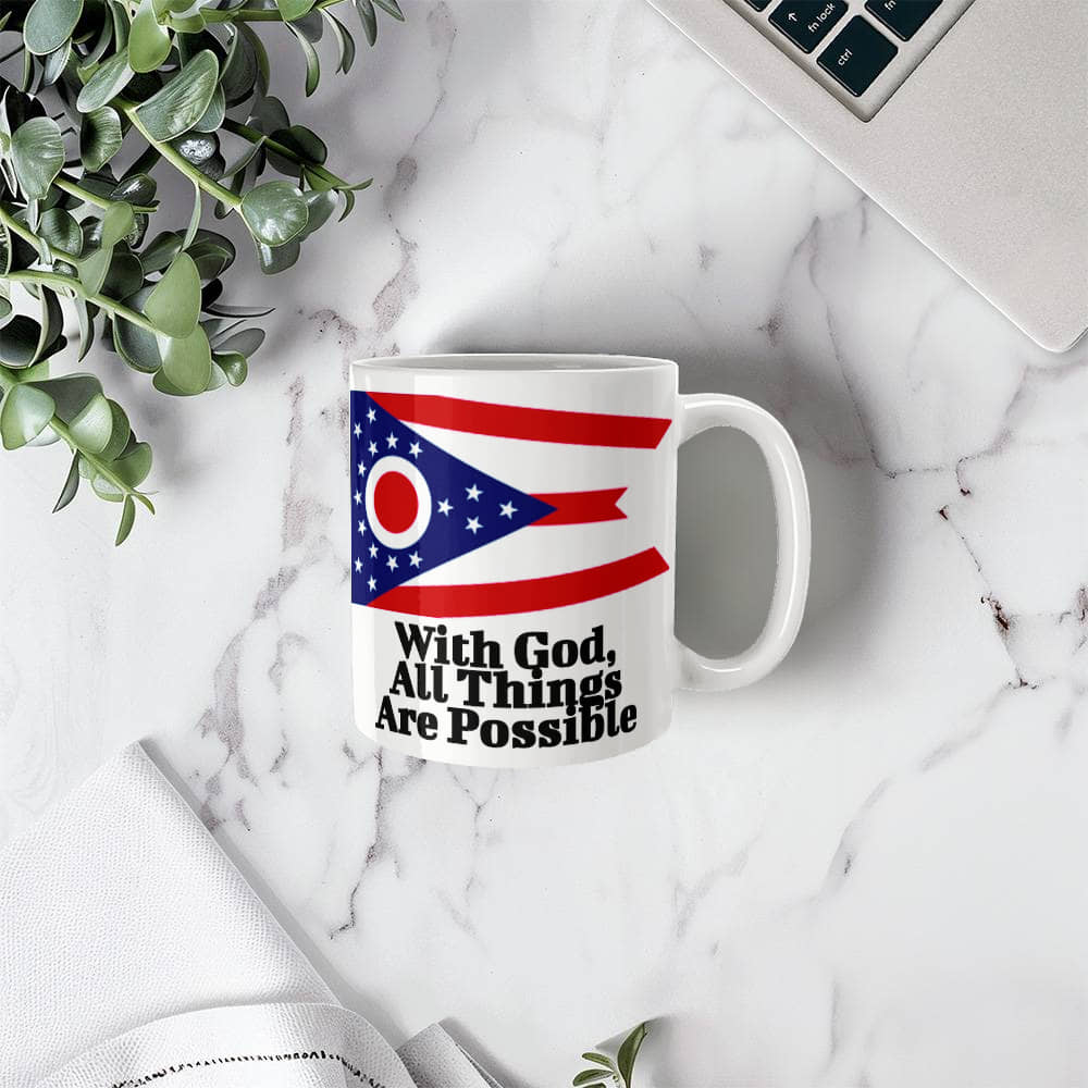 With God, All Things Are Possible (Ohio) Mug 11 oz.