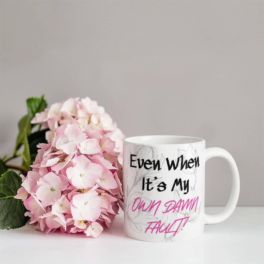 I Blame Everything On My Husband Mug 11 oz.