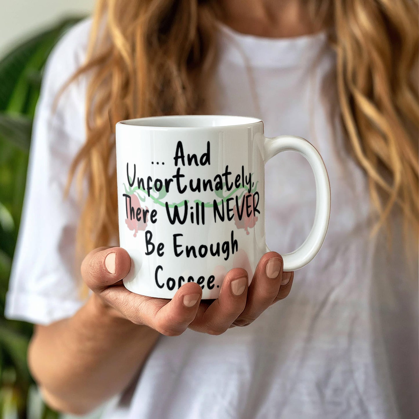 "Not Enough Coffee" Mug 11 oz.